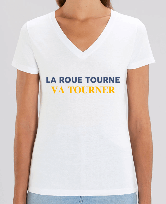 Women V-Neck T-shirt Stella Evoker La roue tourne va vite tourner Par  tunetoo