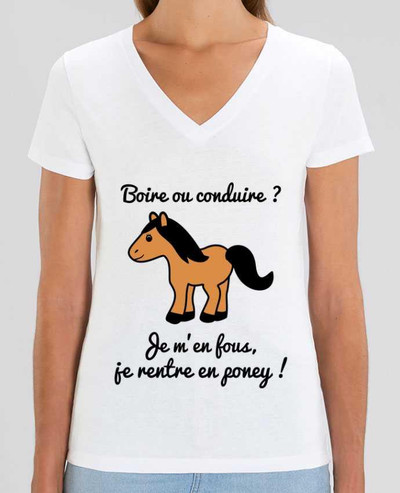 Tee-shirt femme Boire ou conduire, je m'en fous je rentre en poney, humour, alcool, drôle Par  Beni