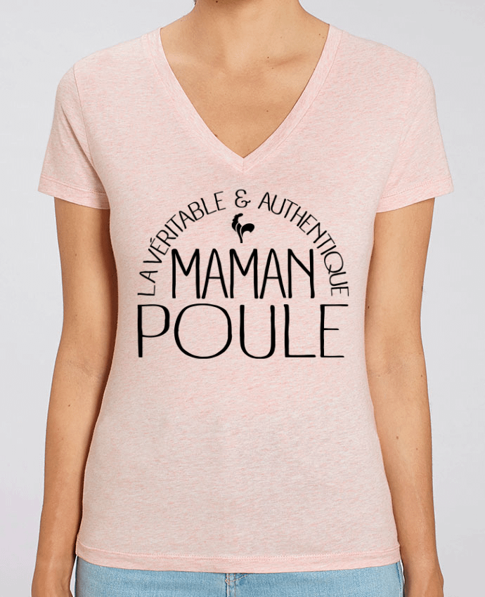 Women V-Neck T-shirt Stella Evoker Maman Poule Par  Freeyourshirt.com
