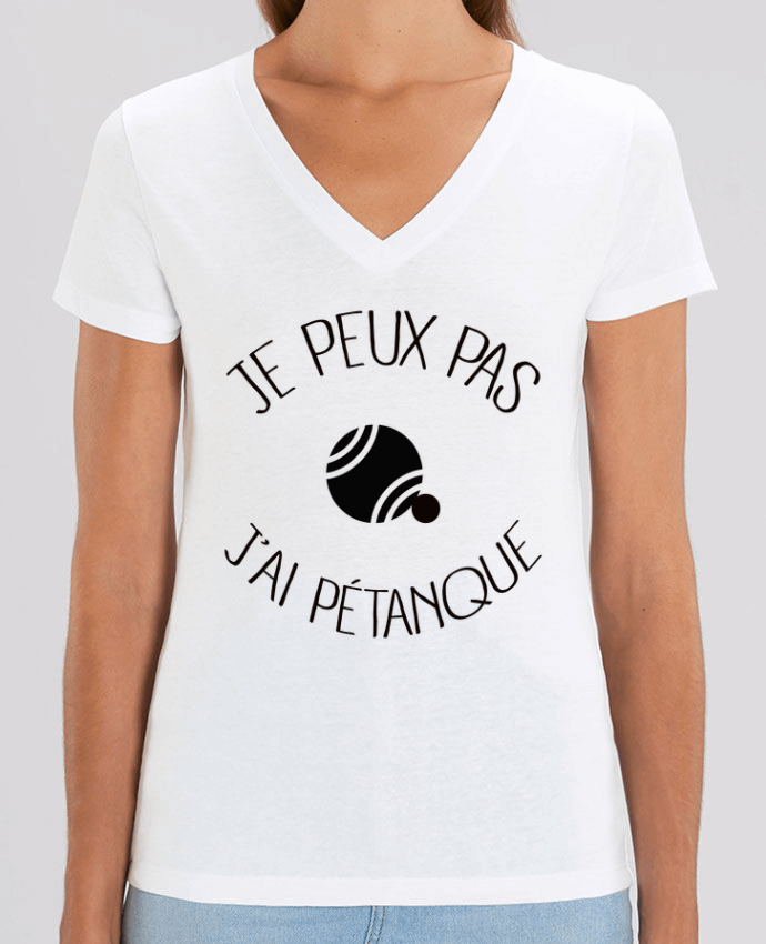 Tee-shirt femme Je peux pas j'ai Pétanque Par  Freeyourshirt.com