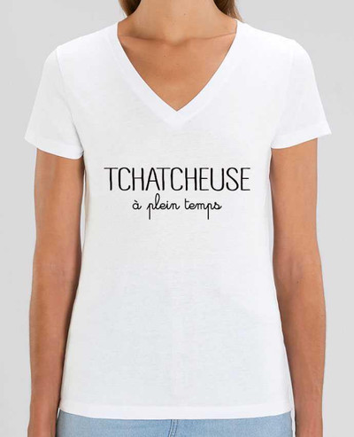 Tee-shirt femme Tchatcheuse à plein temps Par  Freeyourshirt.com