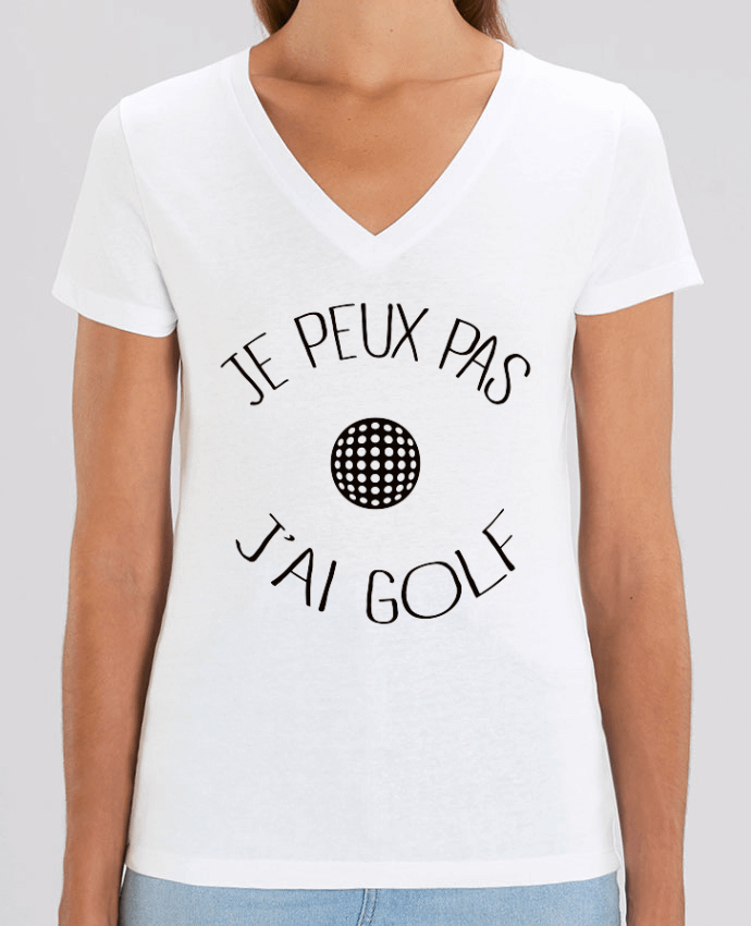 Camiseta Mujer Cuello V Stella EVOKER Je peux pas j'ai golf Par  Freeyourshirt.com