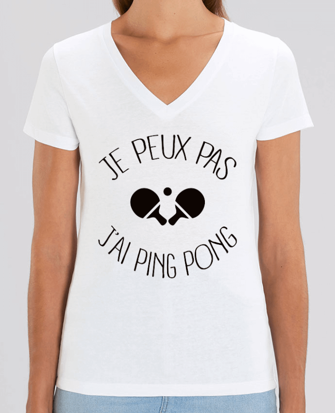 Camiseta Mujer Cuello V Stella EVOKER je peux pas j'ai Ping Pong Par  Freeyourshirt.com