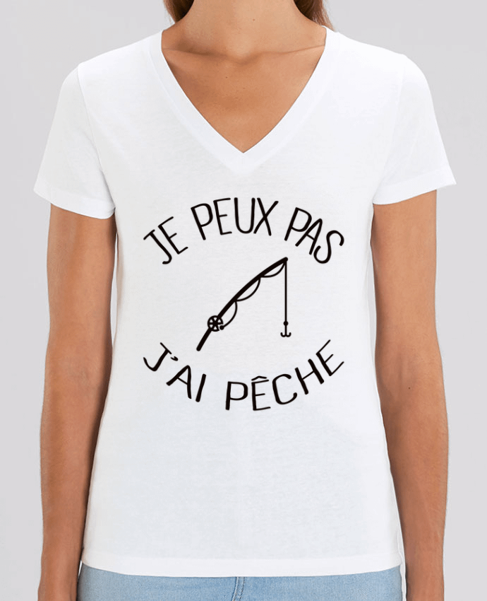 Tee-shirt femme Je peux pas j'ai pêche Par  Freeyourshirt.com