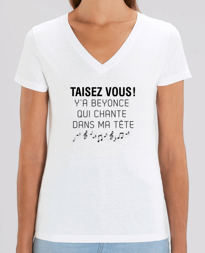 Tee-shirt femme Y'a Beyonce qui chante dans ma tête Par  tunetoo