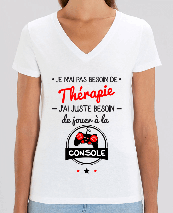 Tee-shirt femme Tee shirt marrant pour geek,gamer : Je n'ai pas besoin de thérapie, j'ai juste bes