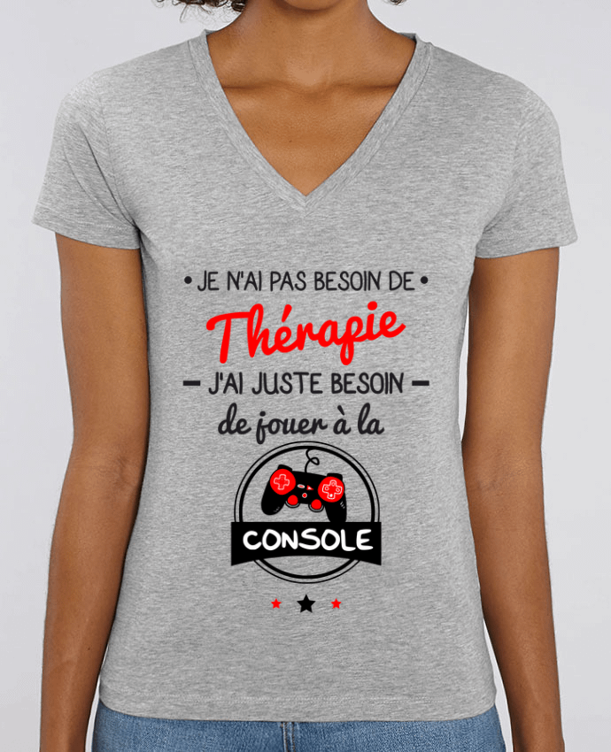 Tee-shirt femme Tee shirt marrant pour geek,gamer : Je n'ai pas besoin de thérapie, j'ai juste bes