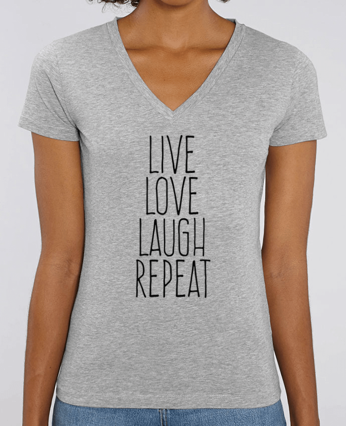 Camiseta Mujer Cuello V Stella EVOKER Live love laugh repeat Par  justsayin