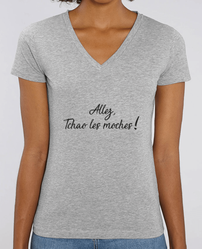 Camiseta Mujer Cuello V Stella EVOKER Allez tchao les moches ! Par  IDÉ'IN