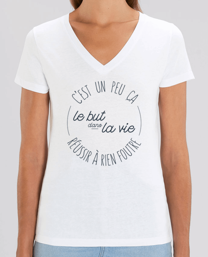 Tee-shirt femme C'est un peu ça le but dans la vie réussir à rien foutre Par  tunetoo