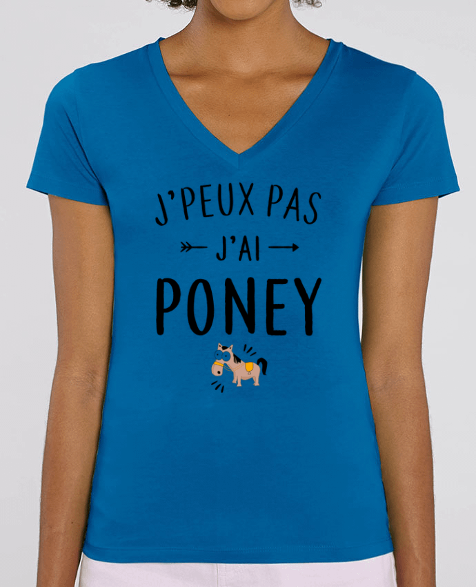 Tee Shirt Femme Col V Stella EVOKER J'peux pas j'ai poney Par  La boutique de Laura