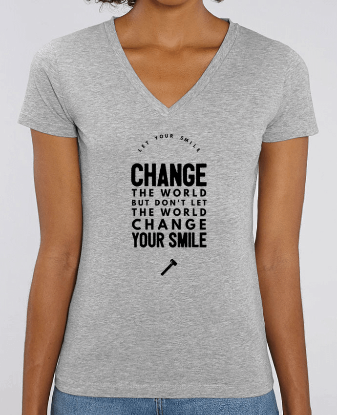 Tee-shirt femme Let your smile change the world Par  Les Caprices de Filles