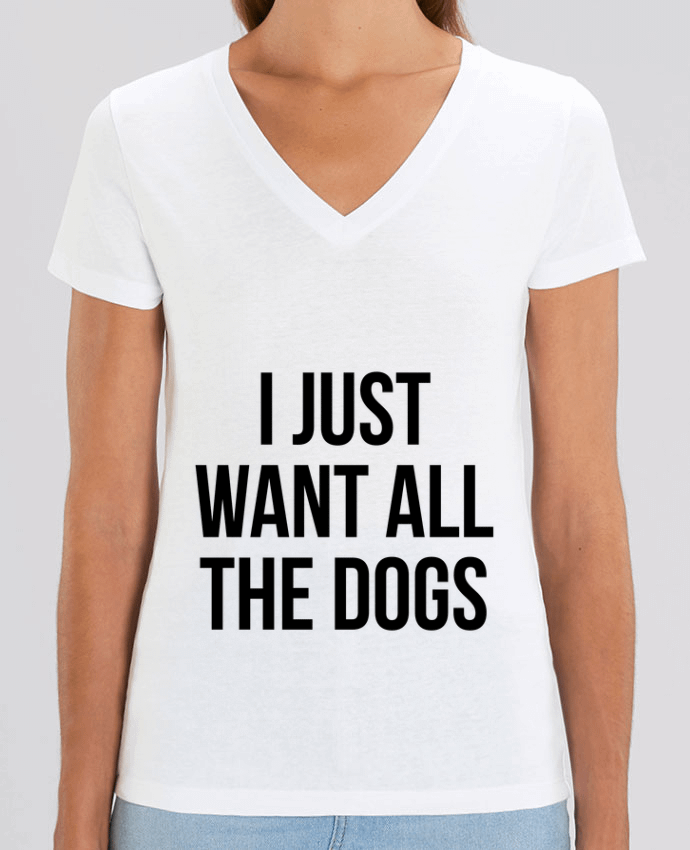 Camiseta Mujer Cuello V Stella EVOKER I just want all dogs Par  Bichette