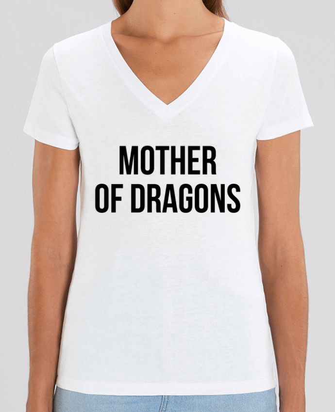 Tee Shirt Femme Col V Stella EVOKER Mother of dragons Par  Bichette
