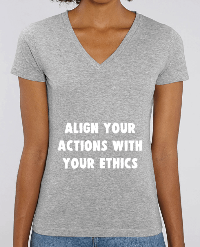 Tee Shirt Femme Col V Stella EVOKER Align your actions with your ethics Par  Bichette