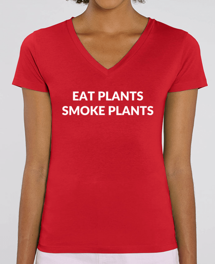 Camiseta Mujer Cuello V Stella EVOKER Eat plants smoke plants Par  Bichette