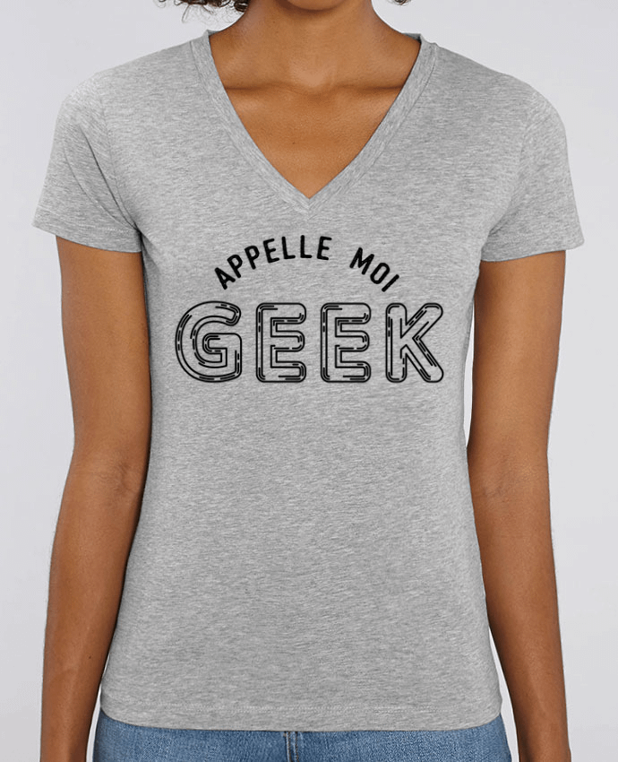 Tee Shirt Femme Col V Stella EVOKER Appelle moi geek Par  tunetoo