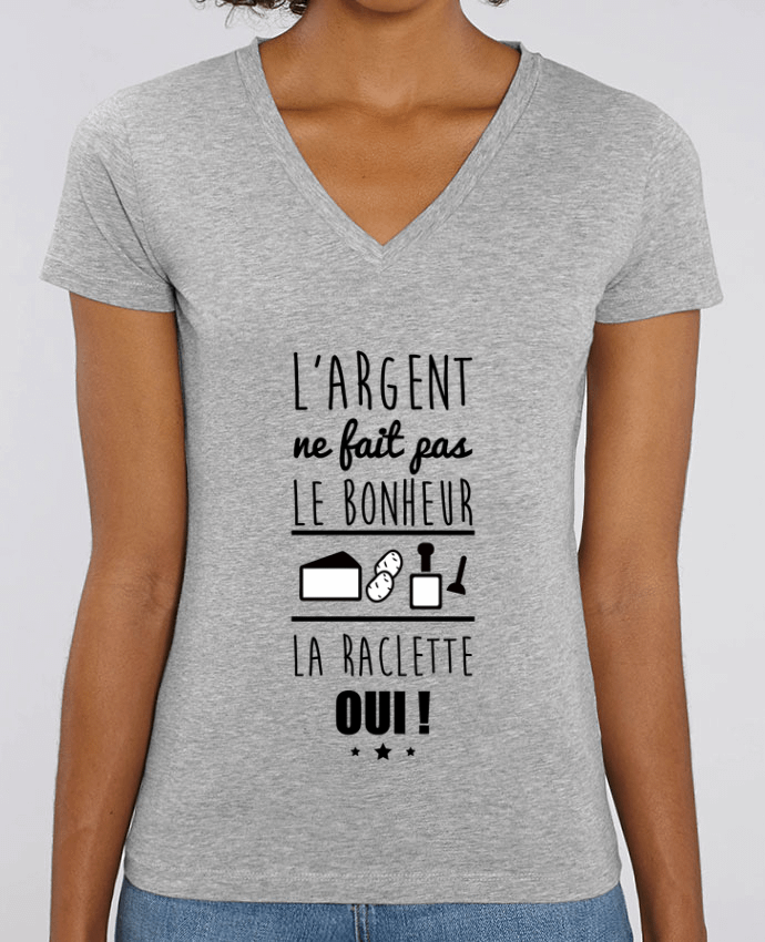 Women V-Neck T-shirt Stella Evoker L'argent ne fait pas le bonheur la raclette oui ! Par  Benichan