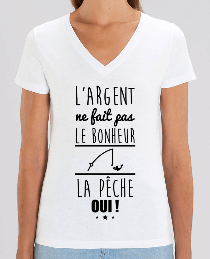 Tee-shirt femme L'argent ne fait pas le bonheur la pêche oui ! Par  Benichan