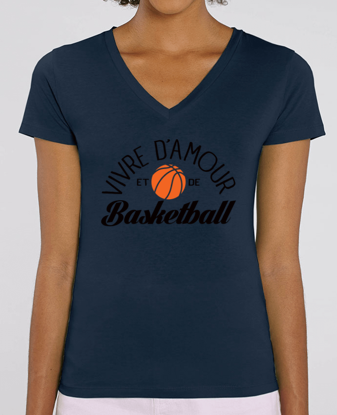 Tee Shirt Femme Col V Stella EVOKER Vivre d'Amour et de Basketball Par  Freeyourshirt.com