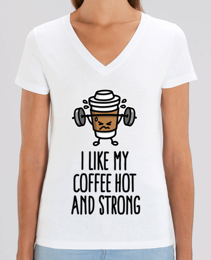 Women V-Neck T-shirt Stella Evoker I like my coffee hot and strong Par  LaundryFactory