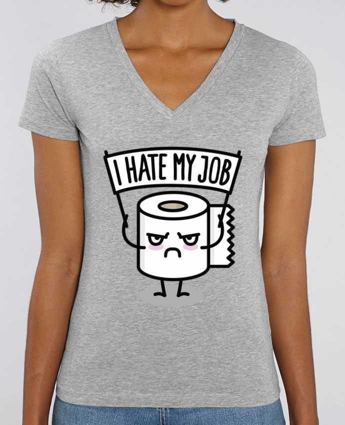 Tee Shirt Femme Col V Stella EVOKER I hate my job Par  LaundryFactory