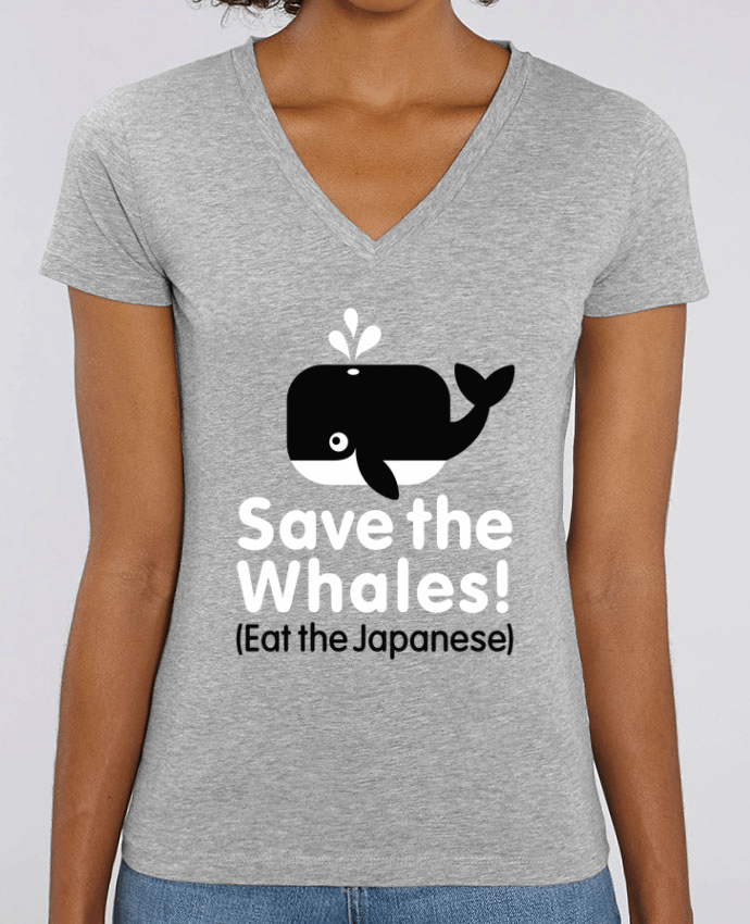 Women V-Neck T-shirt Stella Evoker SAVE THE WHALES EAT THE JAPANESE Par  LaundryFactory