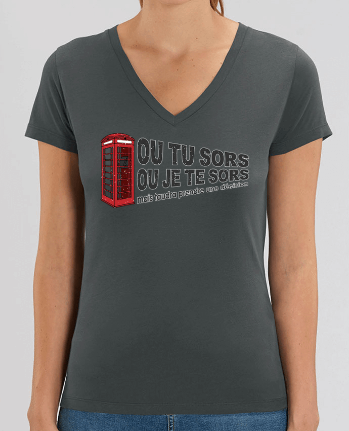 Tee-shirt femme Ou tu sors ou j'te sors Citation Dikkenek Par  tunetoo