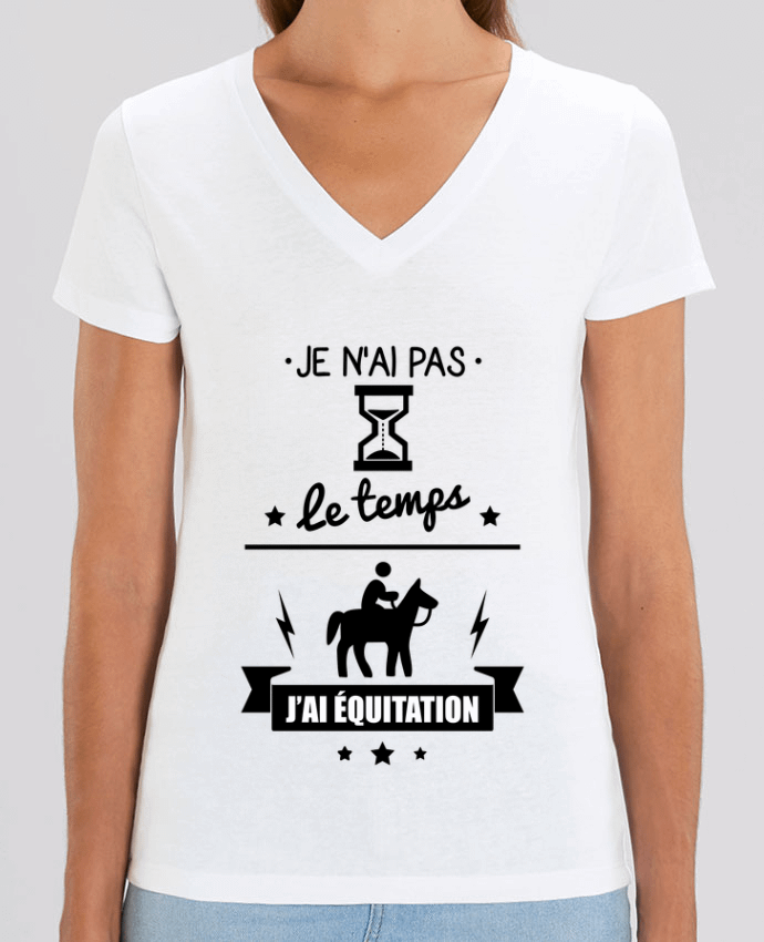 Tee-shirt femme Je n'ai pas le temps j'ai équitation Par  Benichan