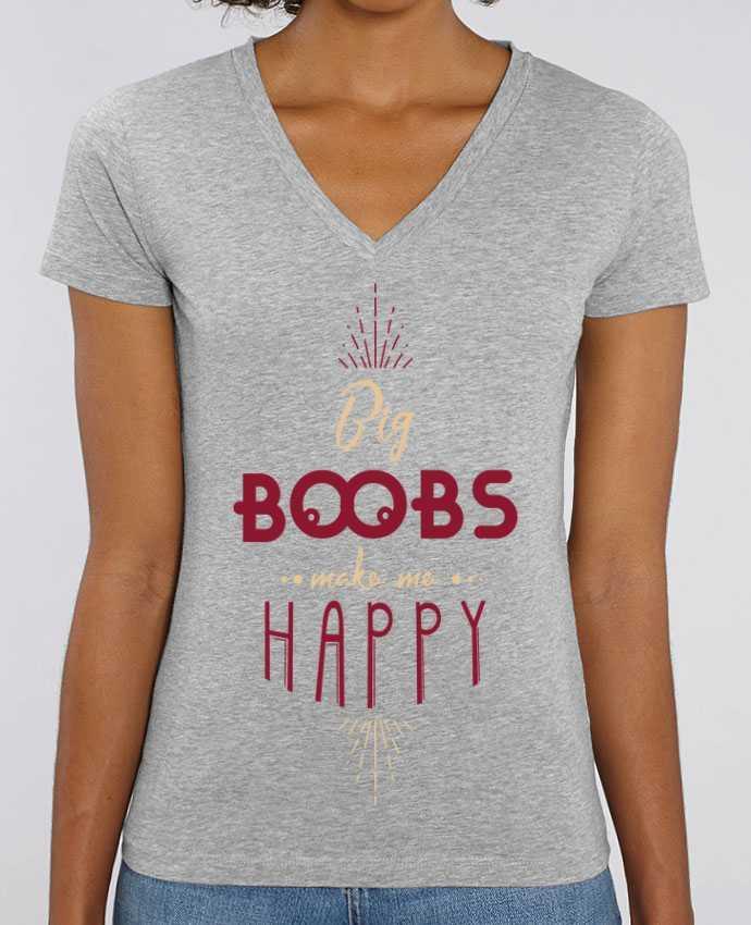 Women V-Neck T-shirt Stella Evoker Big Boobs Make Me Happy Par  PTIT MYTHO