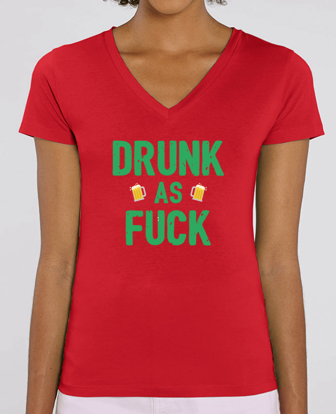 Camiseta Mujer Cuello V Stella EVOKER Drunk as fuck Par  tunetoo