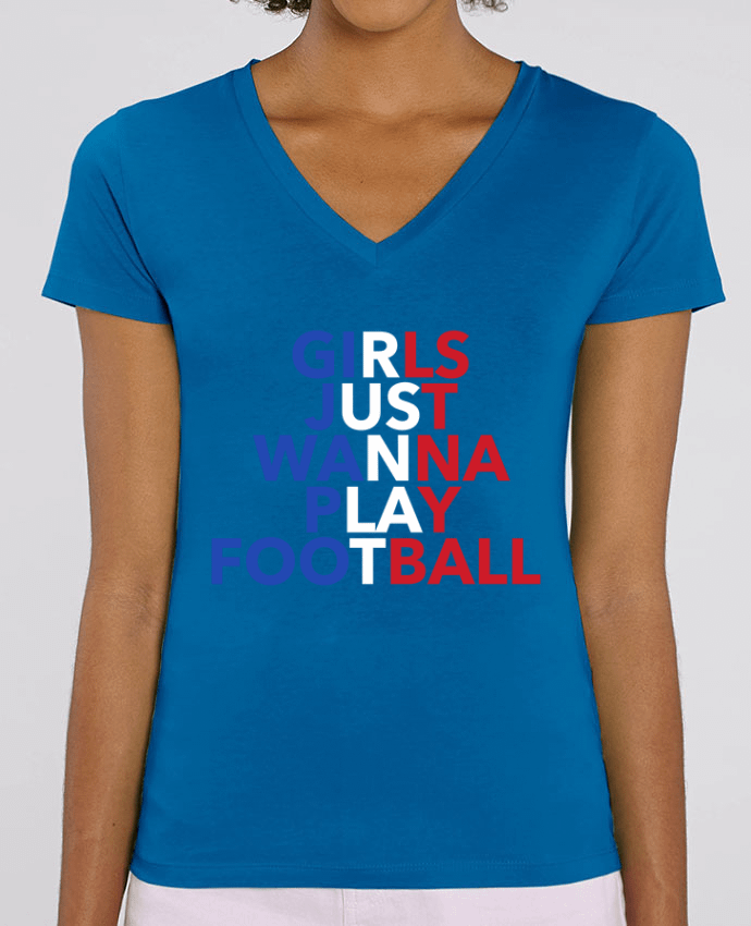 Tee-shirt femme Girls just wanna play football Par  tunetoo