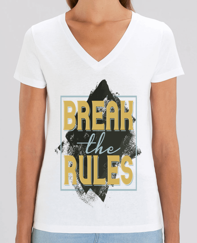 Women V-Neck T-shirt Stella Evoker Break the rules Par  Perfect designers