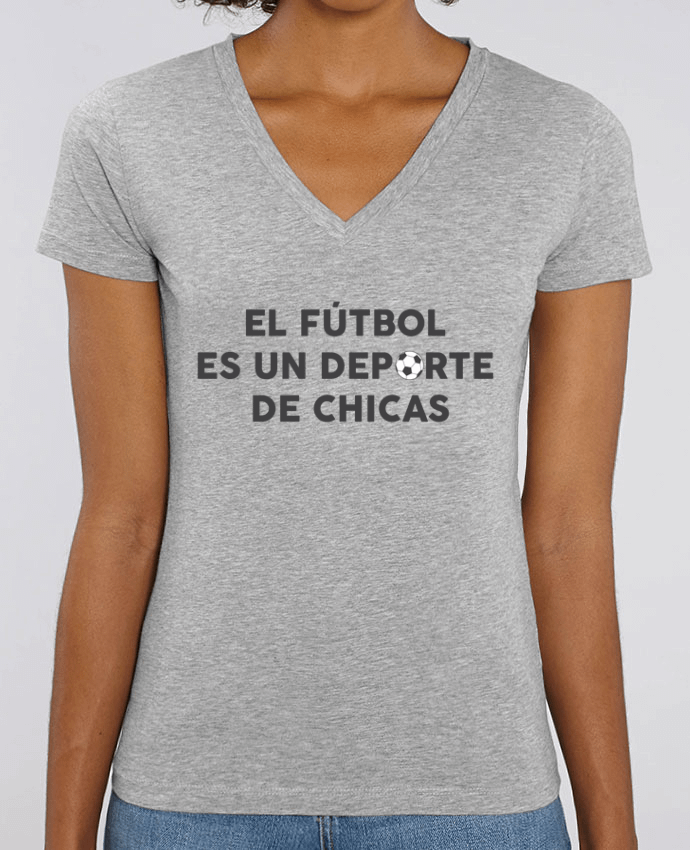 Camiseta Mujer Cuello V Stella EVOKER El fútbol es un deporte de chicas Par  tunetoo