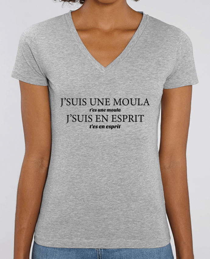 Camiseta Mujer Cuello V Stella EVOKER J'suis une moula t'es une moula - Khapta Heuss Par  tunetoo