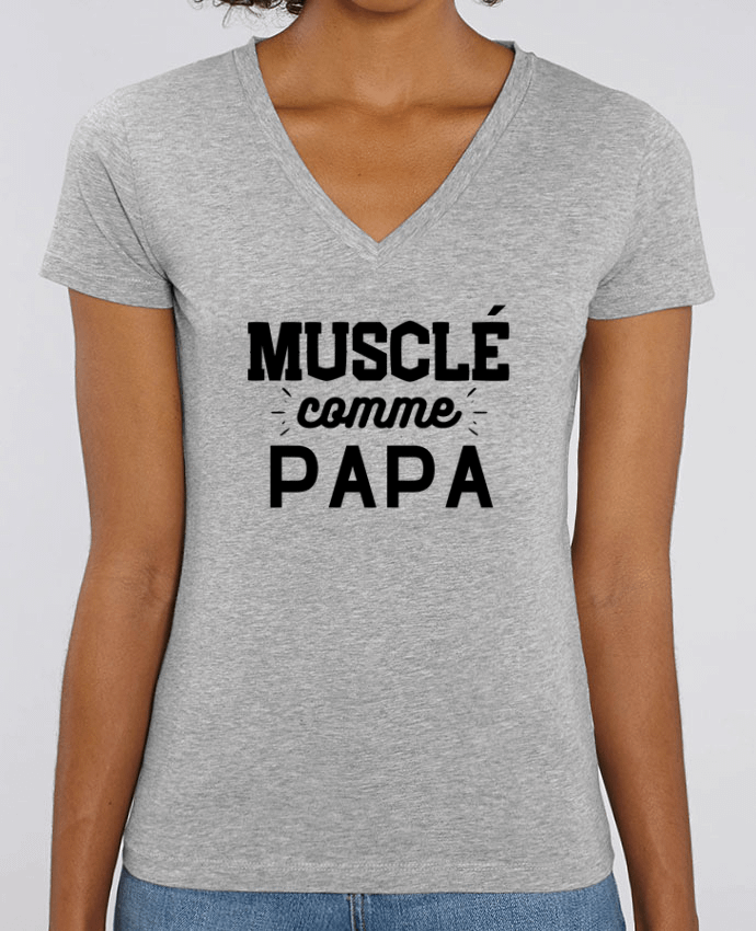 Camiseta Mujer Cuello V Stella EVOKER Musclé comme papa Par  T-shirt France