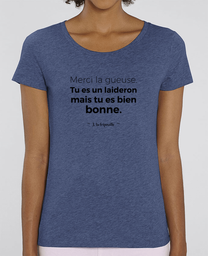 Essential women\'s t-shirt Stella Jazzer Merci la gueuse by tunetoo