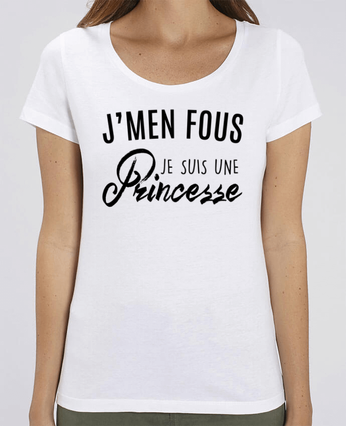 T-Shirt Essentiel - Stella Jazzer J'men fous je suis une princesse by La boutique de Laura