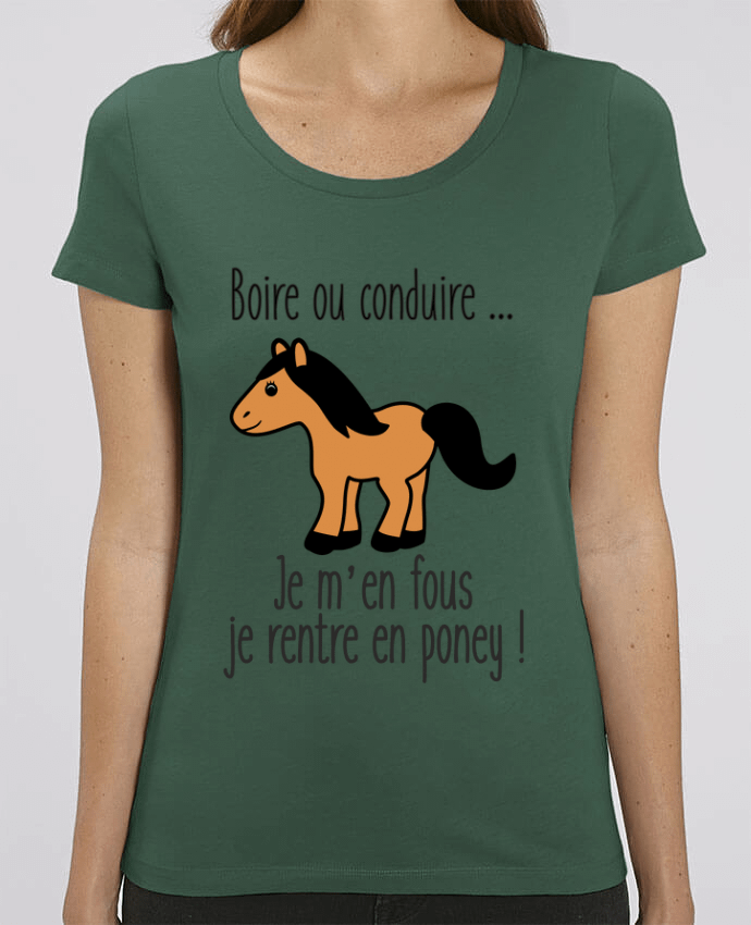 T-shirt Femme Boire ou conduire ... je m'en fous je rentre en poney par Benichan