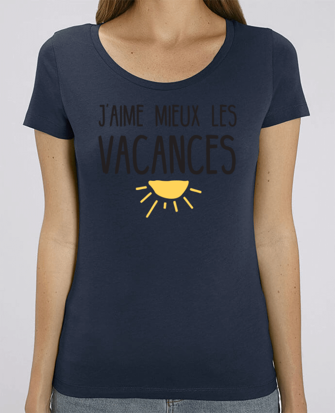 Essential women\'s t-shirt Stella Jazzer J'aime mieux les vacances by tunetoo
