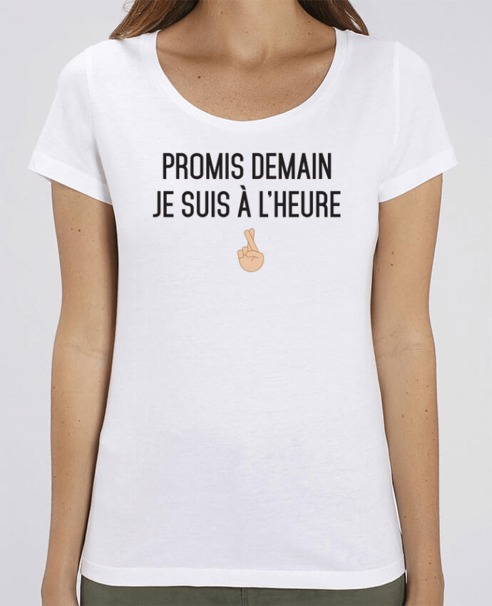 Camiseta Essential pora ella Stella Jazzer Promis demain je suis à l'heure -white version por tunetoo