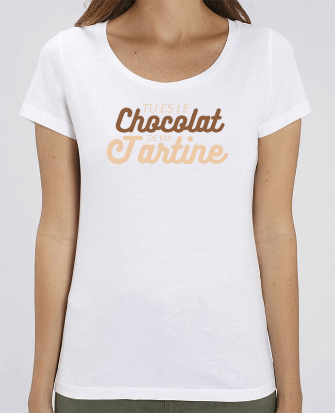 Essential women\'s t-shirt Stella Jazzer Tu es le chocolat de ma tartine by tunetoo