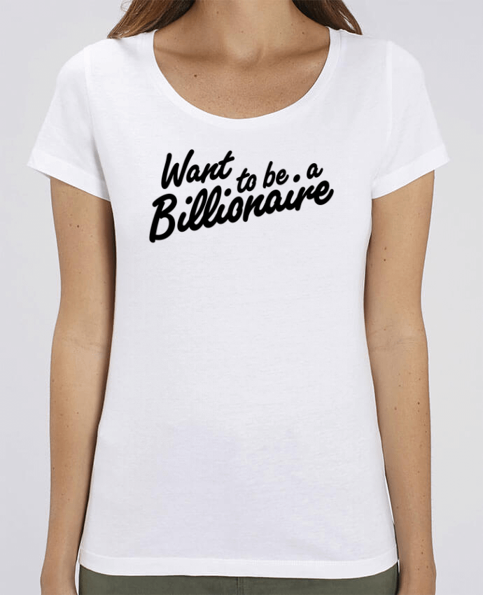 T-shirt Femme Billionaire par tunetoo
