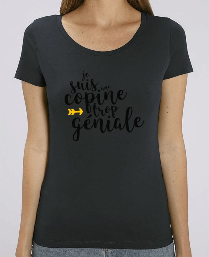 T-shirt Femme Je suis une copine trop géniale par tunetoo