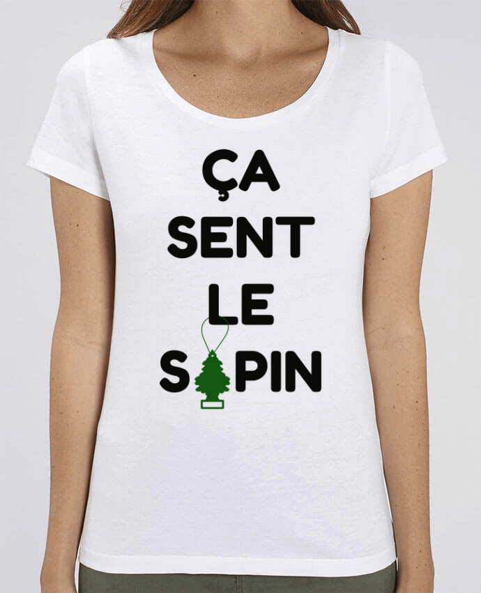 Essential women\'s t-shirt Stella Jazzer ÇA SENT LE SAPIN by tunetoo