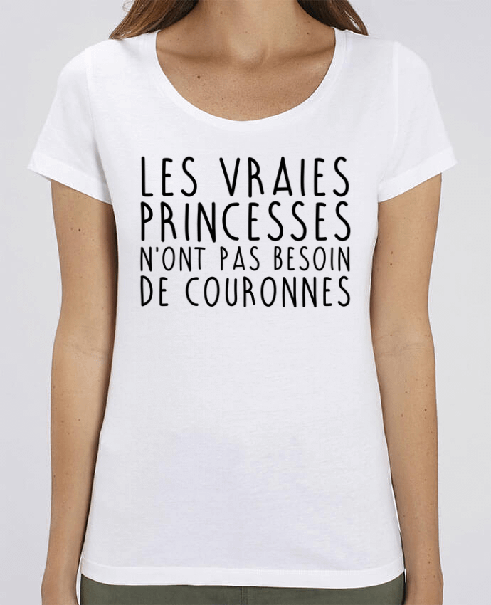 T-shirt Femme Les vraies princesses n'ont pas besoin de couronnes par La boutique de Laura