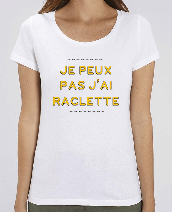 T-shirt Femme Je peux pas j'ai raclette par tunetoo