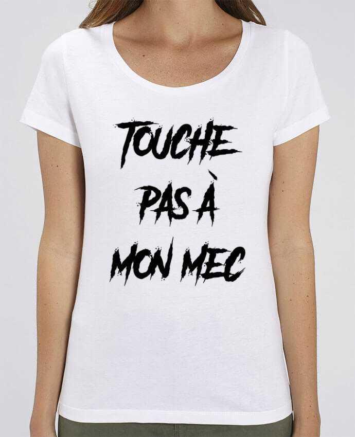 Essential women\'s t-shirt Stella Jazzer Touche pas à mon mec by tunetoo