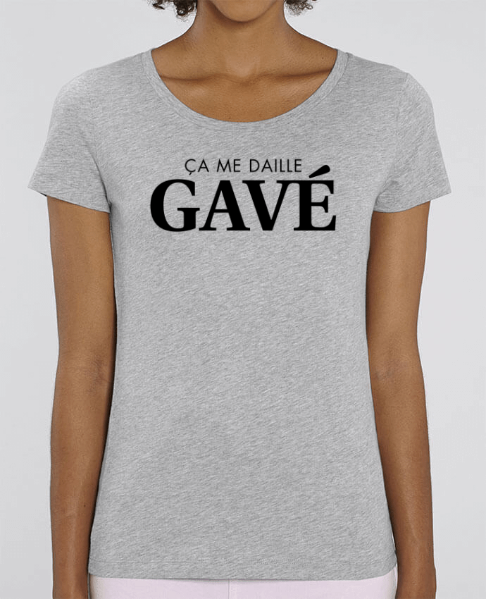 Essential women\'s t-shirt Stella Jazzer ça me daille gavé by tunetoo