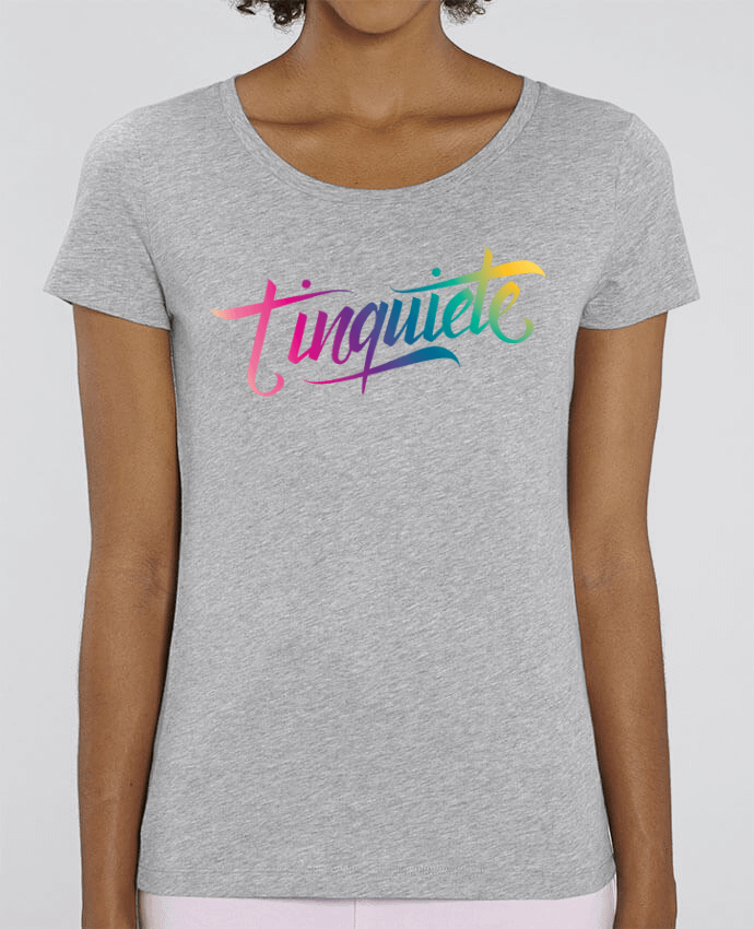 T-shirt Femme Tinquiete par Promis